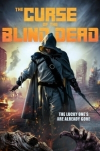 Постер Проклятье слепых мертвецов (Curse of the Blind Dead)