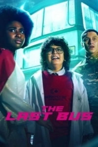 Постер Последний автобус на Земле (The Last Bus)