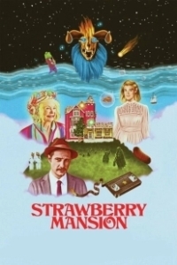 Постер Земляничный особняк (Strawberry Mansion)