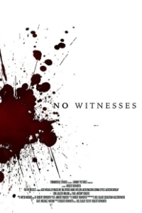 Постер Без свидетелей (No Witnesses)