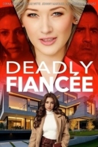 Постер Смертельная невеста (Deadly Fiancée)