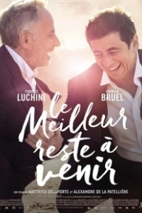 Постер Лучшее впереди (Le meilleur reste à venir)