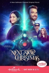 Постер Следующая остановка — Рождество (Next Stop, Christmas)
