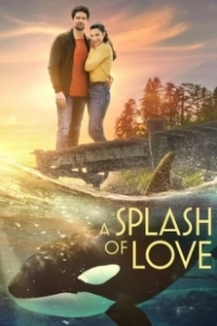 Постер Всплеск любви (A Splash of Love)