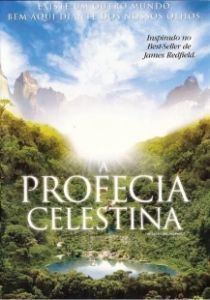 Постер Селестинское пророчество (The Celestine Prophecy)