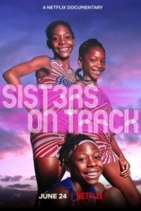 Постер Сестры на старте (Sisters on Track)