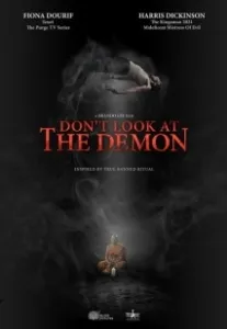 Постер Не смотри на демона (Don't Look at the Demon)