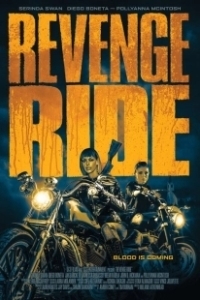 Постер Месть любой ценой (Revenge Ride)