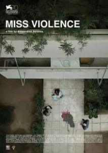 Постер Госпожа жестокость (Miss Violence)