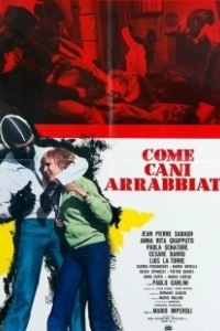 Постер Как бешеные псы (Come cani arrabbiati)