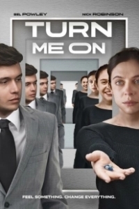 Постер Заведи меня (Turn Me On)