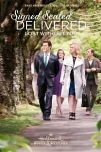 Постер Подписано, запечатано, доставлено: я не могу без тебя (Signed, Sealed, Delivered: Lost Without You)