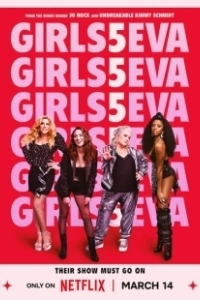 Постер Дев4онки навсегда (Girls5eva)