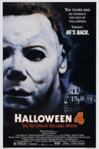 Постер Хэллоуин 4: Возвращение Майкла Майерса (Halloween IV: The Return Of Michael Myers)
