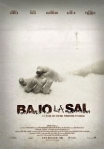 Постер Под солью (Bajo la sal)