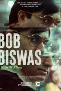 Постер Боб Бисвас (Bob Biswas)
