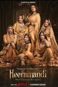 Постер Хираманди: Блеск бриллиантов (Heeramandi: The Diamond Bazaar)
