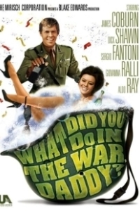 Постер Что ты делал на войне, папа (What Did You Do in the War, Daddy)