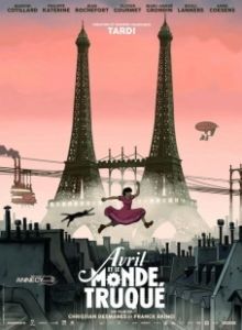 Постер Аврил и поддельный мир (Avril et le monde truqué)
