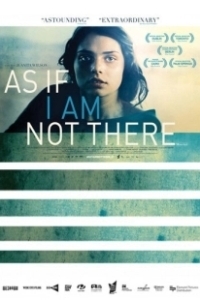 Постер Как будто меня там нет (As If I Am Not There)
