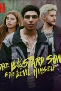Постер Дьявол-полукровка (Half Bad: The Bastard Son & The Devil Himself)