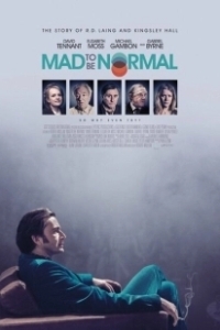 Постер Бесит быть нормальным (Mad to Be Normal)