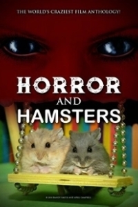 Постер Ужас и хомячки (Horror and Hamsters)