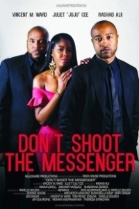 Постер Не убивай гонца (Don't Shoot the Messenger)