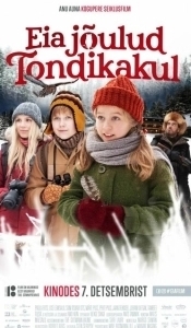 Постер Рождество Эйи в Лесу призрачной совы (Eia jõulud Tondikakul)