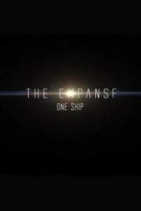 Постер Пространство: Один корабль (The Expanse: One Ship)