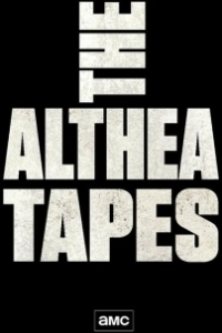 Постер Бойтесь ходячих мертвецов: Кассеты Алтеи (Fear the Walking Dead: The Althea Tapes)