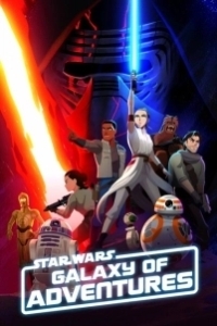 Постер Звёздные войны: Галактика приключений (Star Wars Galaxy of Adventures)