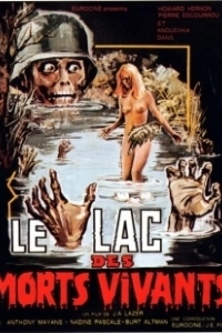 Постер Озеро живых мертвецов (The Lake of the Living Dead)
