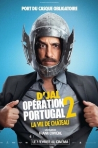 Постер Операция Португалия 2. Жизнь в замке (Operation Portugal 2 - La vie de chateau)