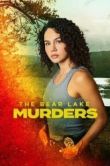 Постер Убийства на Медвежьем озере (2025)
