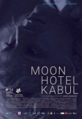 Постер Отель Луна в Кабуле (2018)