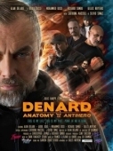 Постер Denard Anatomy of An Antihero (2019)