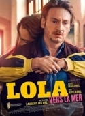 Постер Лола у моря (2019)