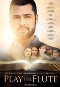 Постер Играйте на флейте (2019)
