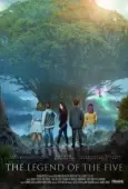 Постер Легенда о Пяти (2020)