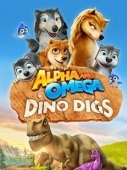 Постер Альфа и Омега 6: Прогулка с динозавром (2016)