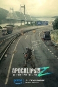 Постер Апокалипсис Z: Начало конца (2024)