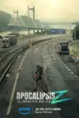 Постер Апокалипсис Z: Начало конца (2024)