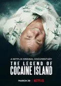 Постер Легенда о кокаиновом острове (2018)
