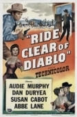 Постер Держись подальше от Диабло (1954)