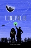 Постер Лунополис (2010)