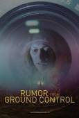 Постер Слухи из наземного управления (2018)