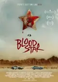 Постер Кровавая звезда (2024)