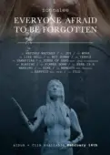 Постер Все боятся быть забытыми (2018)