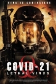 Постер COVID-21: Смертоносный вирус (2021)
